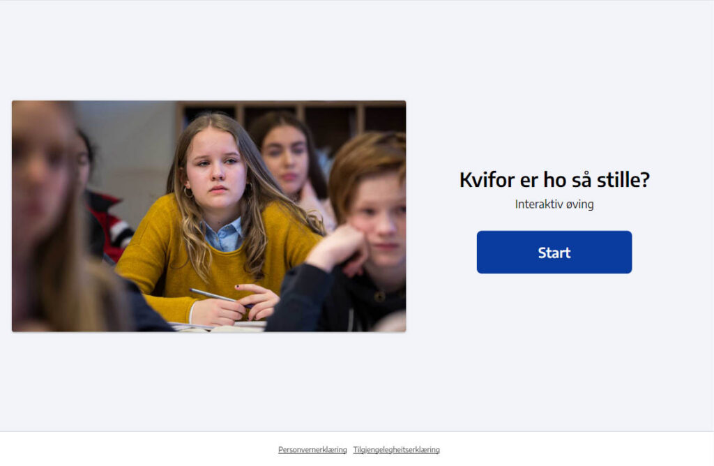 Startside for øvelse "Kvifor er ho så stille?"